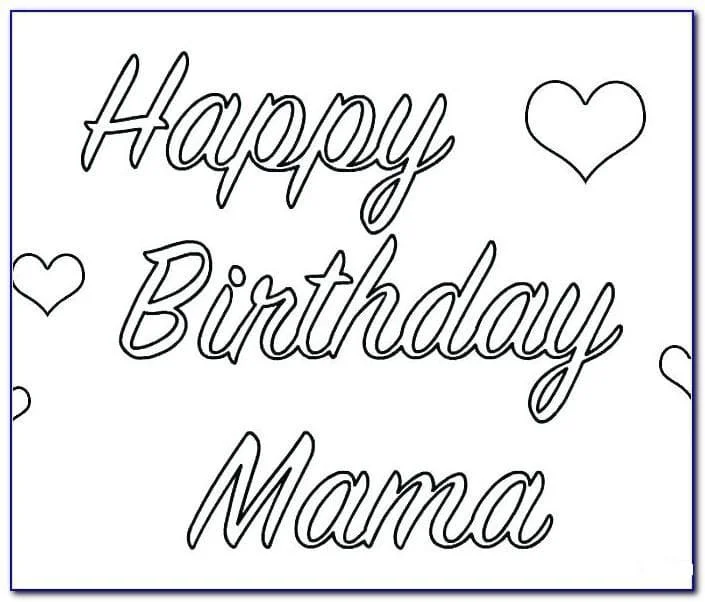 Happy Birthday Mom Coloring Pages 35