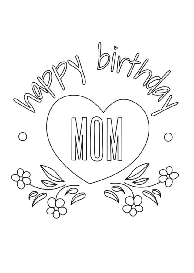 Happy Birthday Mom Coloring Pages 5
